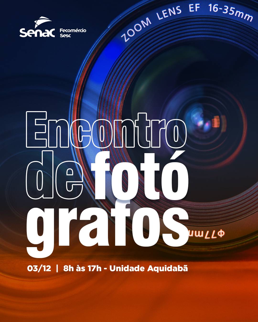 Senac Aquidabã realiza Encontro de Fotógrafos com programação gratuita