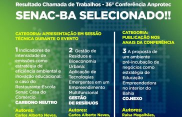 Sistema Comércio BA, através do Senac, tem três trabalhos selecionados na Conferência Anprotec 2026
