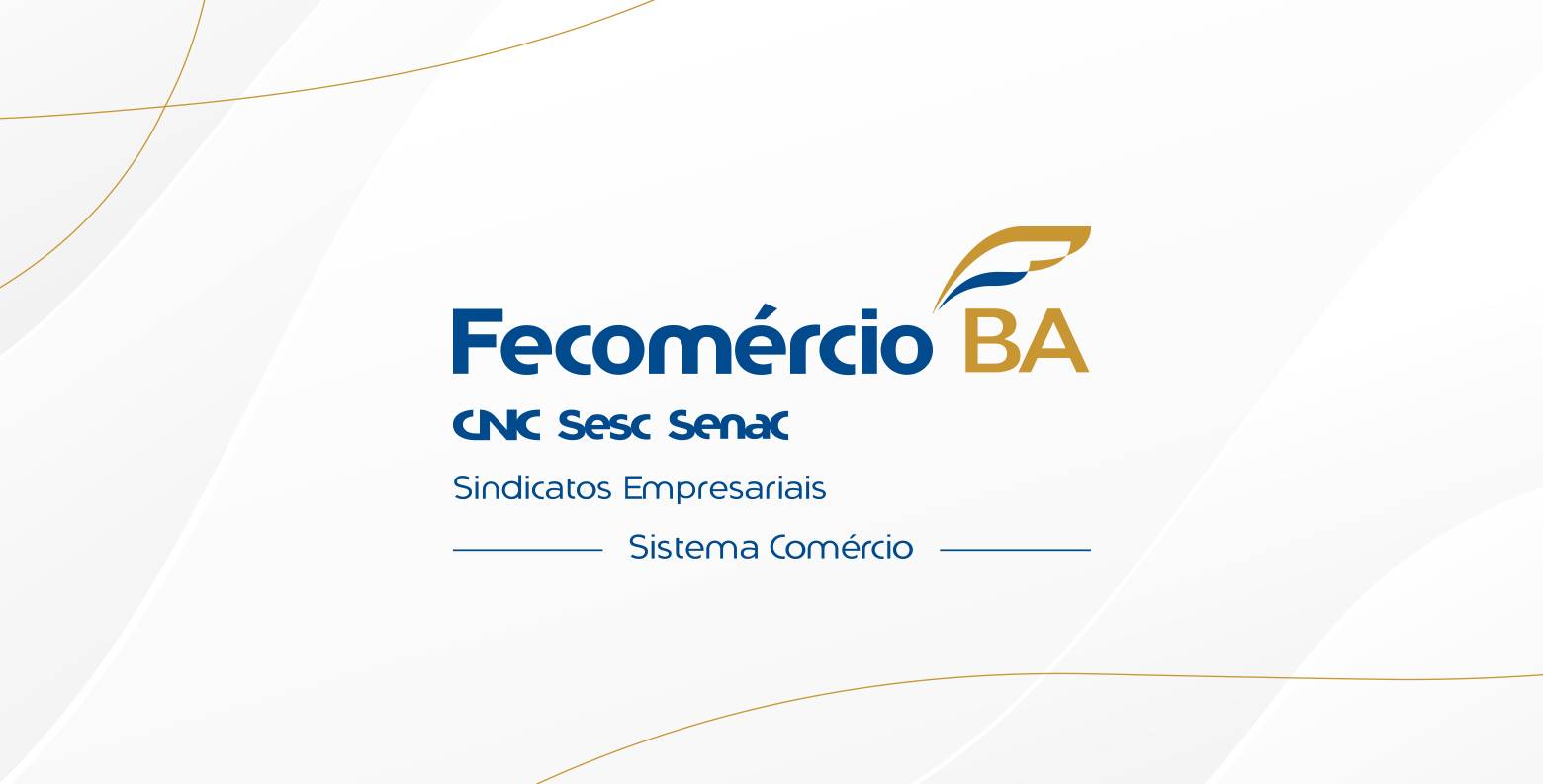 Conheça o Sistema Comércio BA