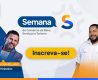 Semana S do Comércio reúne empresários e público geral em dois dias de programação gratuita em Salvador e municípios do interior