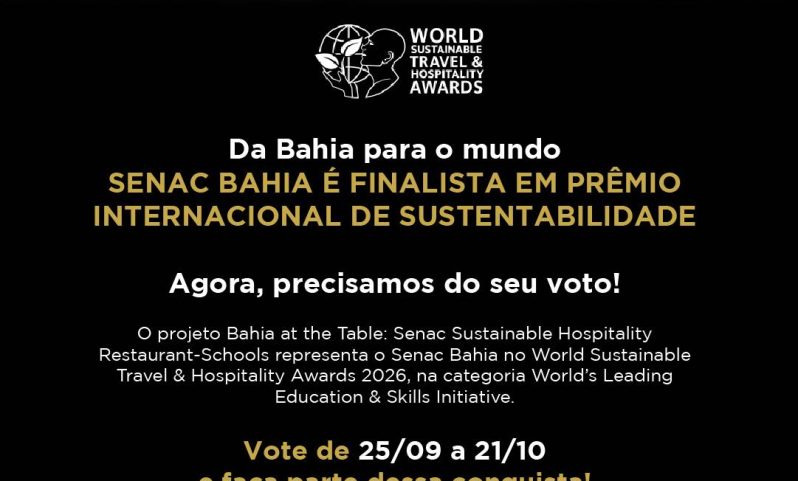 Sistema Comércio BA, através do Senac, é finalista em premiação internacional de turismo e hospitalidade sustentável